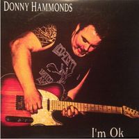 I'm Ok by Donny Hammonds