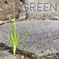 Green by Brian Baker