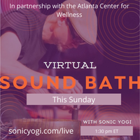 Soundbath for Atlanta Center for Wellness