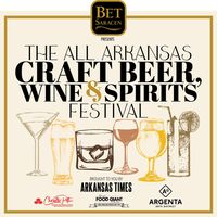 All Arkansas Craft Beer, Wine & Spirits Festival