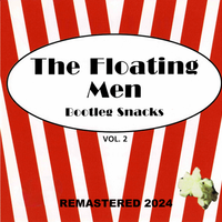 Bootleg Snacks Vol. 2 by the floating men