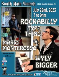 Rockabilly Night With Wyly Bigger and Mario Monterosso