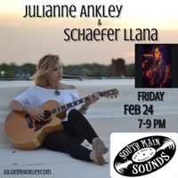 Schaefer Llana and Julianne Ankley Live at South Main Sounds!