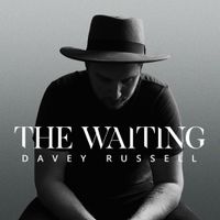 The Waiting by Davey Russell