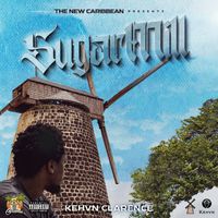 SugarMill by Kehvn Clarence