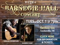 Verlon Thompson WCTE Barnegie Hall Celebration w/ Shawn Camp