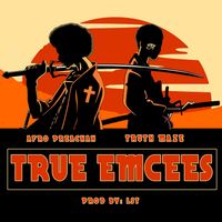 True Emcees by AFROPREACHAH Feat:  TRUTHMAZE