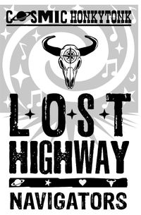 Lost Highway Navigators Cosmic Honky-tonk Brunch
