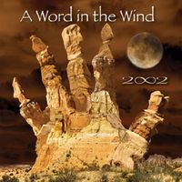 A Word in the Wind by 2002