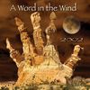 A Word in the Wind: CD