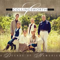 A Decade of Memories by The Collingsworth Family