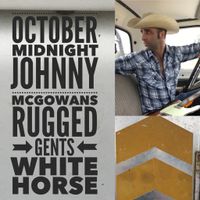 Johnny McGowan's Rugged Gents feat. Roger Wallace