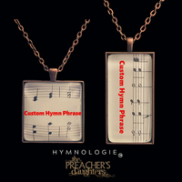 CUSTOM-Pick a Hymn Phrase- HYMNOLOGIE NECKLACE (Square or Rectangle)