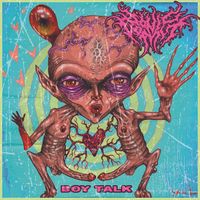 Boy Talk  by Sonic Vomit