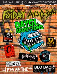 DayGlo Abortion, The Brothels, ClusuterFux, P.I.D, Diskount Vodka, Kobra Thighs. Matinee show