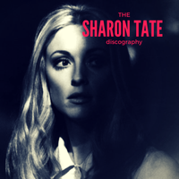 Sharon Tate Discography  by Sharon Tate