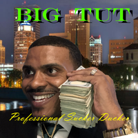 Professional Sucker Ducker by Big Tut