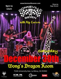 Bonneville 7 at Wong's Dragon Room