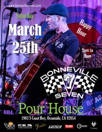 Bonneville 7 at Pour House Oceanside