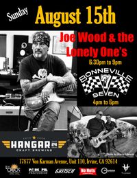 'Bonneville 7' & 'Joe Wood and the Lonely Ones' at Hanger 24 Orange County