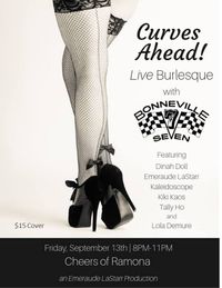 Curves Ahead ! Live Burlesque show at Cheers Ramona 