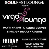 The Soulfest Lounge Presents Gwendolyn Collins & #TheVirgoLounge