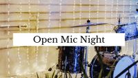 Open Mic