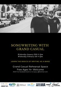 Songwriting with Grand Casual