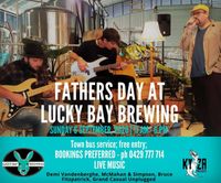 Fathers Day at Lucky Bay Brewery