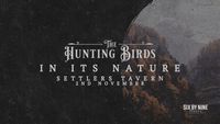 The Hunting Birds - 'In it's Nature'
