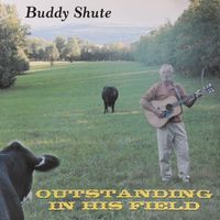 Outstanding in His Field by Buddy Shute