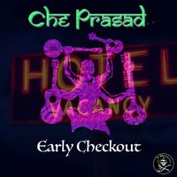 Early Checkout by Che Prasad
