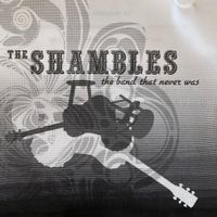 The Shambles by Mikie Lee Prasad, Ben Wagner and Friends