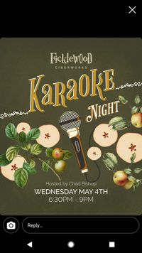 Karaoke Night at Ficklewood Ciderworks Hosted By Chad Bishop