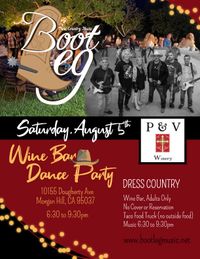 BootLeg @ P&V Winery Dance Party