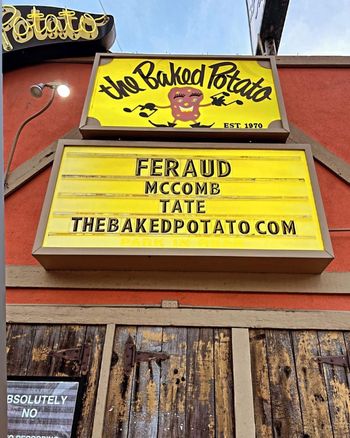 The Baked Potato w/McComb and Feraud
