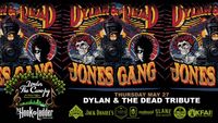 Dylan & The Dead Tribute with The Jones Gang