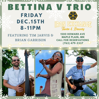 Bettina V Trio feat. Tim Jarvis & Brian Garrison