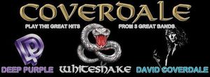 COVERDALE - WHITESNAKE/DEEP PURPLE Mk3 TRIBUTE Band.
Pay tribute to the music of David Coverdale from DEEP PURPLE Mk3, WHITESNAKE through to Coverdale/Page and his solo career.