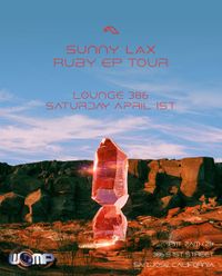Womp presents... Ruby EP Tour Feat. Sunny Lax