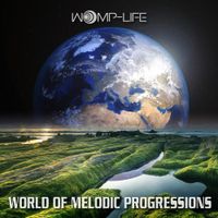 World of Melodic Progressions (DJ Mix) by Womp-Life