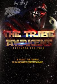 Tribe 419 Presents :: The Tribe Awakens