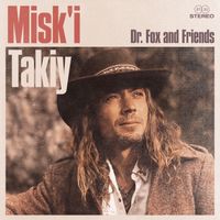 Dr. Fox and Friends (mp3) by Misk'i Takiy