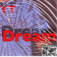 Dream by Yt Da Man