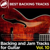 Backing and Jam Tracks for Guitar Vol. 10 by Best Backing Tracks