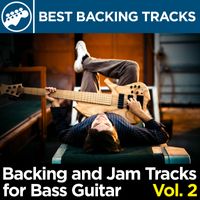 Backing and Jam Tracks for Bass Guitar Vol. 2 by Best Backing Tracks