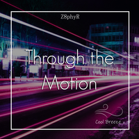 Through the Motion