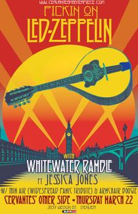 WhiteWater Ramble Pickin' On Led Zeppelin feat. Jessica Jones w/ Thin Air: A Tribute to Widespread Panic & Armchair Boogie