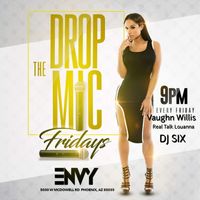 Drop The Mic Fridays: Vaughn Willis & Ear Candy featuring Whitney Jones & Ronda Wilson