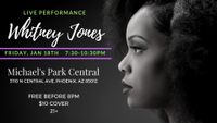 An Evening w/Whitney Jones @ Michael's Park Central